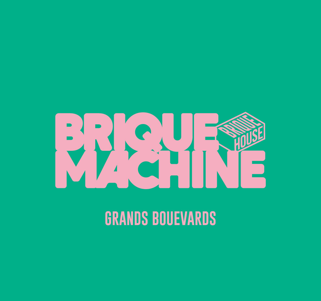 Privatiser Brique Machine - Brique House